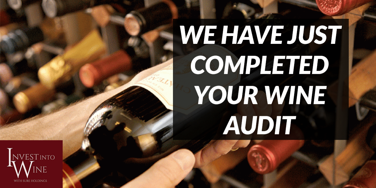 We have just completed your wine audit