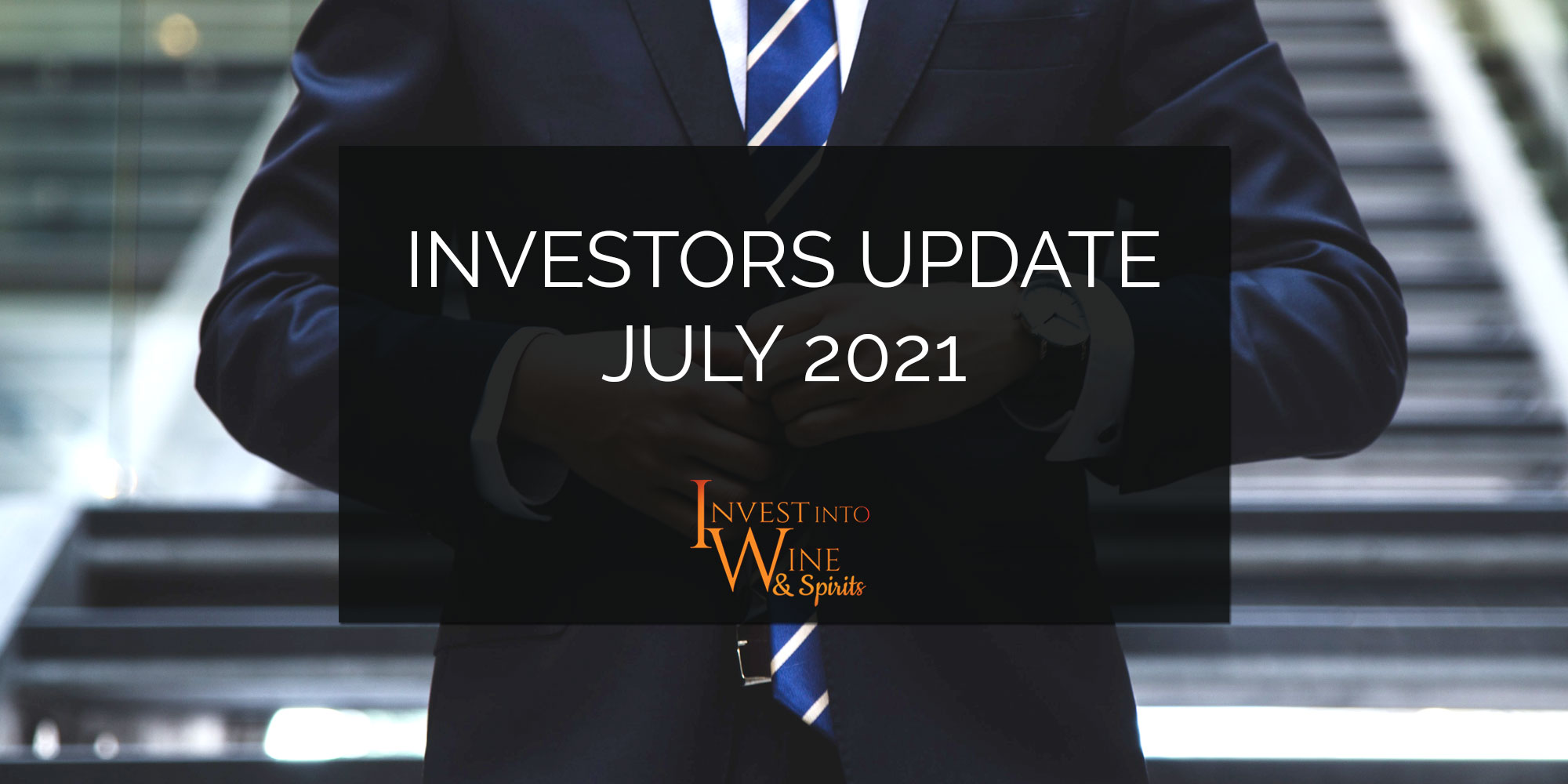 Investors Update July 2021